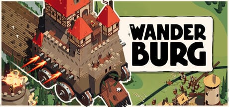 Wanderburg Demo Preview: Wenn e Burg un Dysen hart Liebe machen!